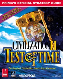 Civilization II: Test of Time (Prima's Official Strategy Guide) - David B. Ellis, John Possidente