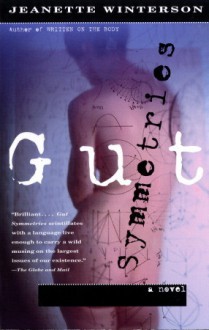 Gut Symmetries - Jeanette Winterson