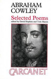 Selected Poems - Abraham Cowley, Tom Mason