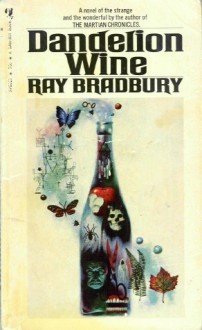 Dandelion Wine (paperback) - Ray Bradbury