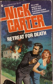 Retreat for Death - Nick Carter