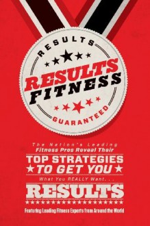 Results Fitness - Alwyn Cosgrove, Dax Moy