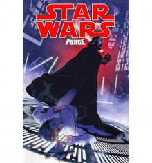 [ Purge (Star Wars (Dark Horse)) ] By Ostrander, John (Author) [ Jul - 2013 ] [ Paperback ] - John Ostrander