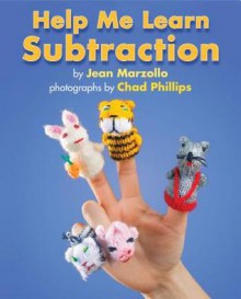 Help Me Learn Subtraction - Jean Marzollo, Chad Philips