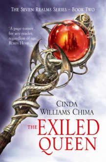 The Exiled Queen - Cinda Williams Chima