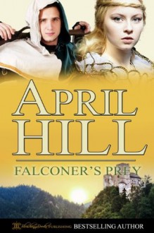 Falconer's Prey - April Hill, Blushing Books