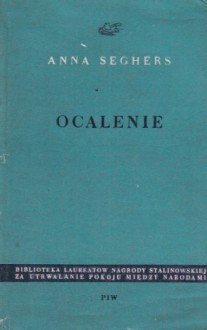 Ocalenie - Anna Seghers