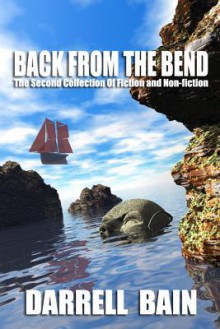 Back from the Bend - Darrell Bain