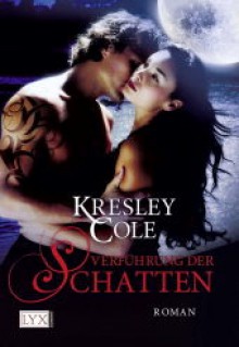 Verführung der Schatten - Kresley Cole, Bettina Oder