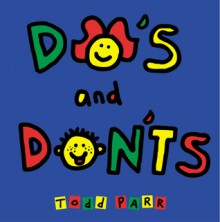 Do's and Don'ts - Todd Parr