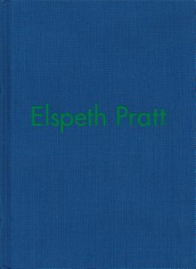 Elspeth Pratt - Kathy Slade, Lisa Robertson, Elspeth Pratt