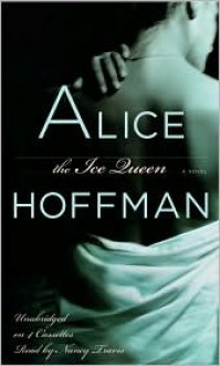 The Ice Queen - Alice Hoffman, Nancy Travis