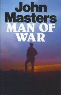 Man of War - John Masters