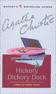 Hickory Dickory Dock (Hercule Poirot Mysteries) - Agatha Christie