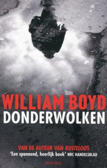 Donderwolken - William Boyd, Ton Heuvelmans