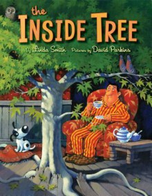 The Inside Tree - Linda Smith, David Parkins