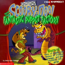 Scooby-Doo! and the Fantastic Puppet Factory with Tattoos (Scooby-Doo! 8 X 8) - Jesse Leon McCann, Duendes del Sur