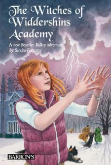 The Witches of Widdershins Academy - Sandra Forrester