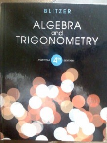 Algebra and Trigonometry 4th Ed - Robert Blitzer