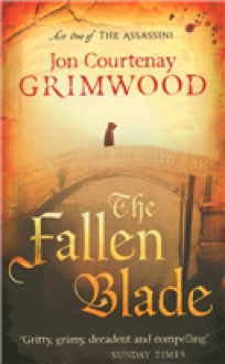 The Fallen Blade - Jon Courtenay Grimwood