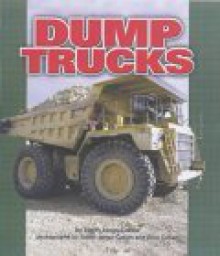 Dump Trucks - Judith Jango-Cohen