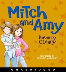 Mitch and Amy (Audio) - Beverly Cleary, Kathleen McInerney