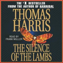 Silence of the Lambs (Audio) - Thomas Harris, Frank Muller