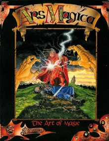 Ars Magica Third Edition, Second Printing (Ars Magica RPG Core Rules, #3.2) - Ken Cliffe