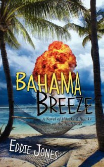 Bahama Breeze - Eddie Jones