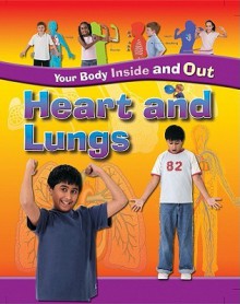 Heart and Lungs - Andrew Solway