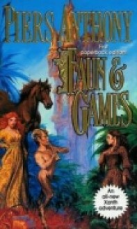 Faun and Games (Xanth, #21) - Piers Anthony