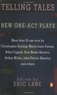 Telling Tales and Other New One-Act Plays - Eric Lane