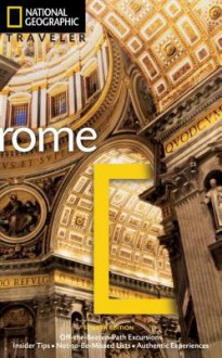 National Geographic Traveler: Rome, 4th Edition - Sari Gilbert, Michael Brouse, Tino Soriano