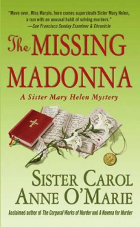 The Missing Madonna - Carol Anne O'Marie