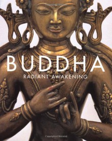 Buddha: Radiant Awakening - Jackie Menzies