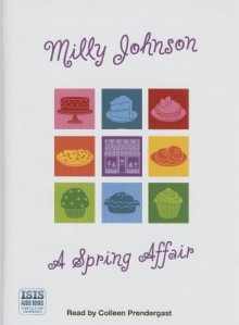 A Spring Affair (Audio) - Milly Johnson