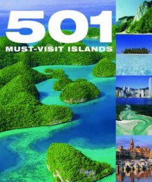 501 Must Visit Islands - David Brown, Jackum Brown