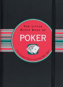 The Little Black Book of Poker - John Hartley