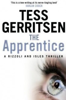 The Apprentice - Tess Gerritsen