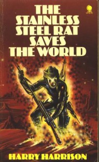 The Stainless Steel Rat Saves The World - Harry Harrison