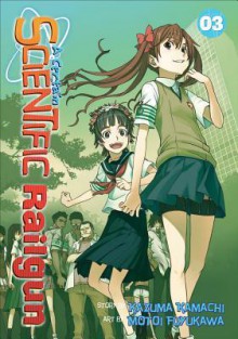 A Certain Scientific Railgun Vol 3 - Kazuma Kamachi, Motoi Fuyukawa