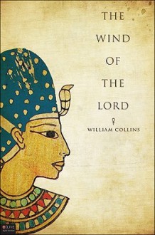 The Wind of the Lord - William Collins