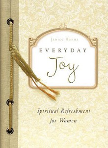 Everyday Joy - Janice Hanna