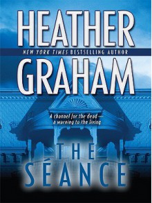 The Seance - Heather Graham