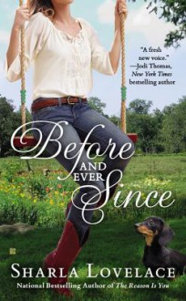 Before and Ever Since - Sharla Lovelace