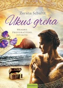 Ukus greha - Zorana Schultz