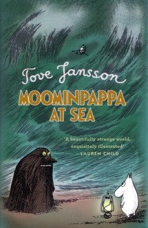 Moominpappa at Sea - Tove Jansson