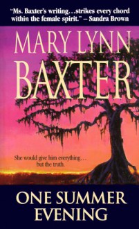 One Summer Evening - Mary Lynn Baxter