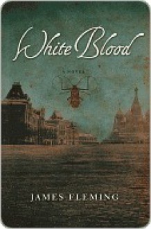 White Blood - James Fleming