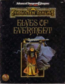 Elves of Evermeet For5: Forgotten Realms Accessory - Anthony Pryor, TSR Inc. Staff